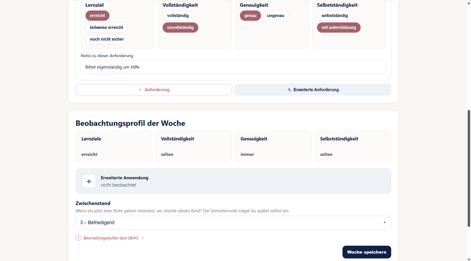 Das zusammengefasste Beobachtungsprofil der Woche mit den vier Bereichen Lernziele, Vollständigkeit, Genauigkeit und Selbstständigkeit. Darunter die erweiterte Anwendung und das Feld für den Zwischenstand der Woche.